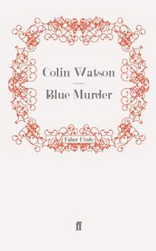 Blue Murder (The Flaxborough Novels)
