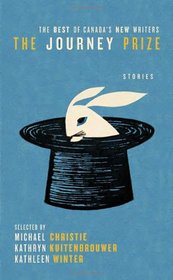 The Journey Prize Stories 24 (Journey Prize Stories: Short Fiction from the Best of Canada's New Writers)