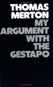 My Argument With the Gestapo a Macaronic Journal