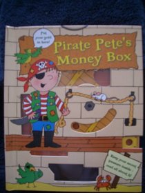 Pirate Pete's Moneybox (Moneybox Books)