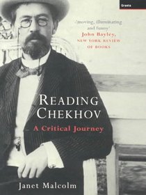 READING CHEKHOV: A CRITICAL JOURNEY.