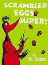 Scrambled Eggs Super!: Mini Edition (Dr Seuss Mini Edition)