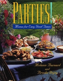 Parties!: Menus for Easy Good Times
