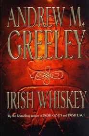 Irish Whiskey (Nuala Anne McGrail, Bk 3)