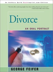 Divorce: An Oral Portrait