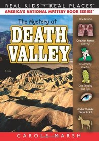 The Mystery at Death Valley (Real Kids, Real Places, Bk 37) (Carole Marsh Mysteries)