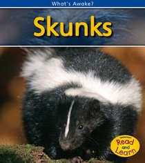 Skunks (2nd Edition) (Heinemann Read and Learn)