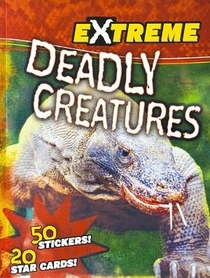 Extreme Deadly Creatures