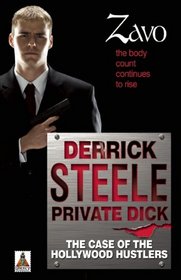 Derrick Steele: Private Dick The Case of the Hollywood Hustler