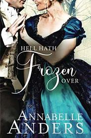 Hell Hath Frozen Over (Devilish Debutantes (Novella))