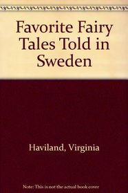 Favorite Fairy Tales Told in Sweden
