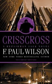 Crisscross (Repairman Jack, Bk 8)