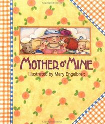 Mother O' Mine (Little Books)