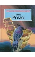 The Pomo (Native American People)