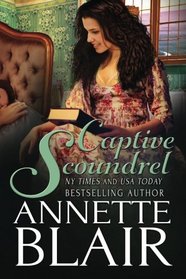 Captive Scoundrel (Knave of Hearts) (Volume 3)