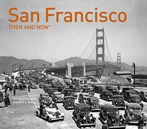 San Francisco: Then and Now
