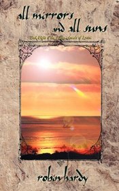 All Mirrors and All Suns: Book Eight of the Latter Annals of Lystra