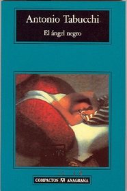 El angel negro (Compactos Anagrama) (Spanish Edition)