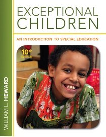 Exceptional Children: An Introduction to Special Education (10th Edition)