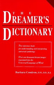 The Dreamer's Dictionary: Translations in the Universal Language of Mind