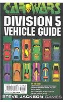 Car Wars Div 5 (Vehicles Guide) (Car Wars)