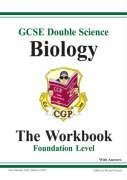 GCSE Double Science: Biology Workbook (with Answers) - Foundation (Foundation Level Workbook)