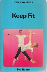 Keep Fit (Teach Yourself)