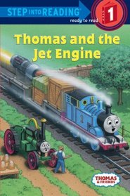 Thomas and Friends: Thomas and the Jet Engine (Step into Reading)