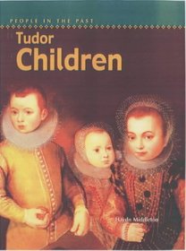 Tudor Children (People in the Past)
