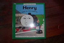 Henry Goes to Hospital (A Thomas Easy-to-read Book)
