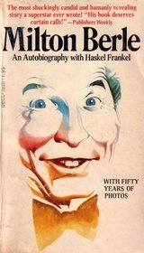 Milton Berle: An Autobiography with Fifty Years of Photos (DNF-5626195)