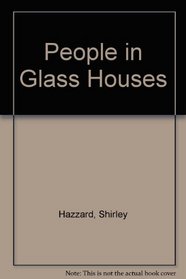 People In Glass House