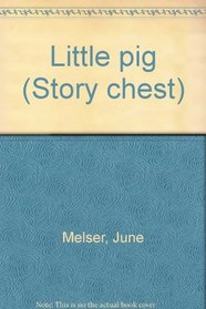 Little pig (Story chest)