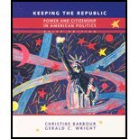 Keeping the Republic: Power and Citizenship in American Politics, Brief
