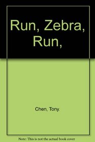 Run, Zebra, Run,