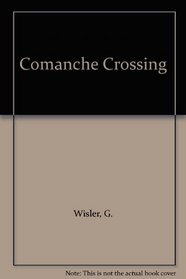 Comanche Crossing