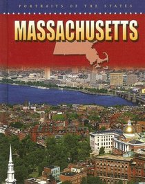 Massachusetts (Portraits of the States)