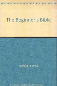 The Beginner's Bible: Timeless Stories from the Old Testament