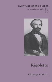 Rigoletto (Overture Opera Guides) (Italian Edition)