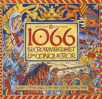1066: The Crown, the Comet and the Conqueror