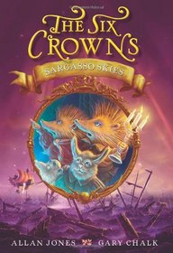 The Six Crowns: Sargasso Skies