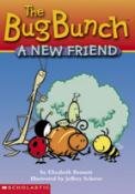 A New Friend  (Bug Bunch)