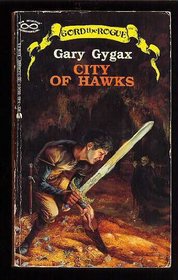 City of Hawks (Gord the Rogue, Book 3)