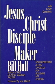 Jesus Christ Disciple Maker