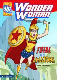Trial of the Amazons (DC Super Heroes: Wonder Woman)