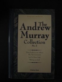 Andrew Murray Collection No. 2 (The Collector's Edition Series)