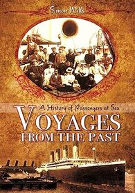 Voyages from the Past: A History of Passengers at Sea