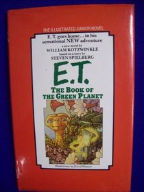 E.T.: The Book of the Green Planet.