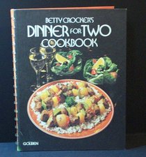 Betty Crocker's Dinner for Two Cookbook