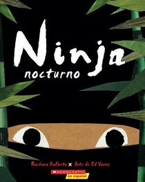 Ninja Nocturno (Nighttime Ninja)